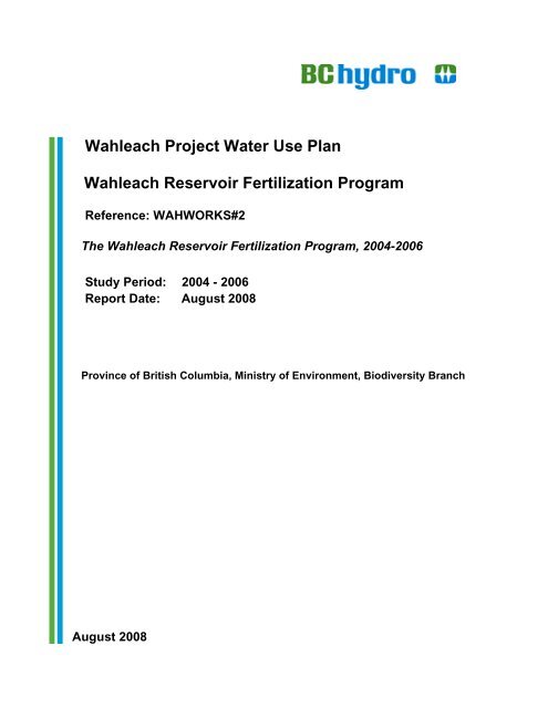 Wahleach Project Water Use Plan Wahleach Reservoir ... - BC Hydro