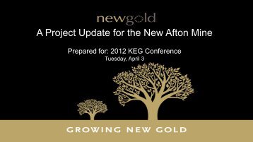 New Afton, A Project Update - Kamloops Exploration Group