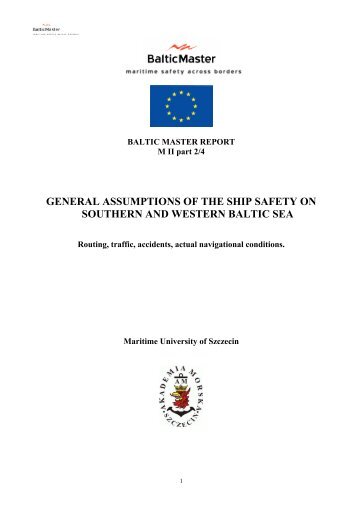 general assumptions of the ship safety on southern - Baltic Master II