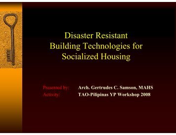 Disaster Resistant Building Technologies for Socialized Housing