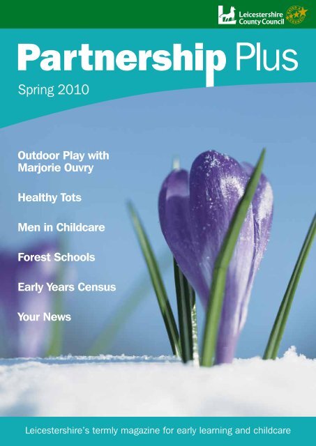 Partnership Plus Spring 2010 - Leicestershire County Council