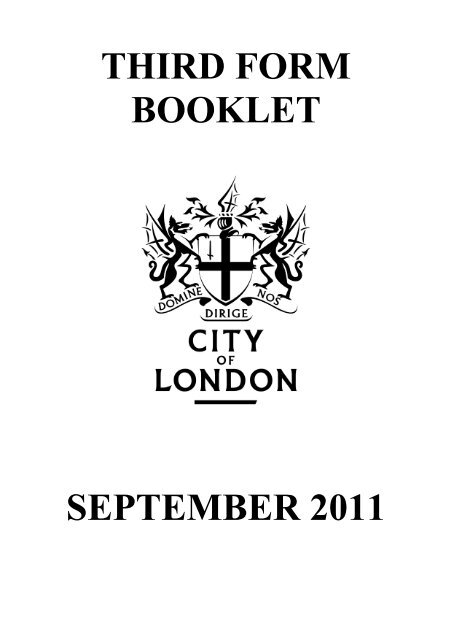 third form booklet september 2011 - the City of London School