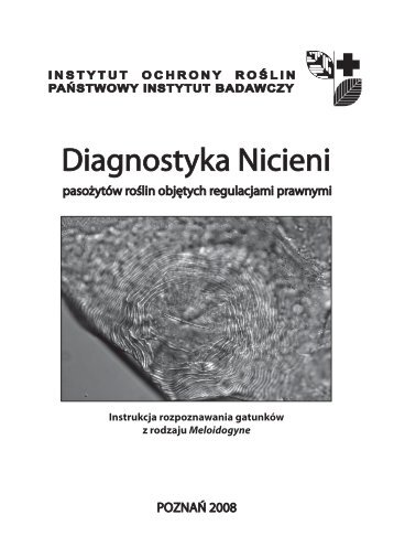 Diagnostyka nicieni - Instytut Ochrony Roślin - Poznań
