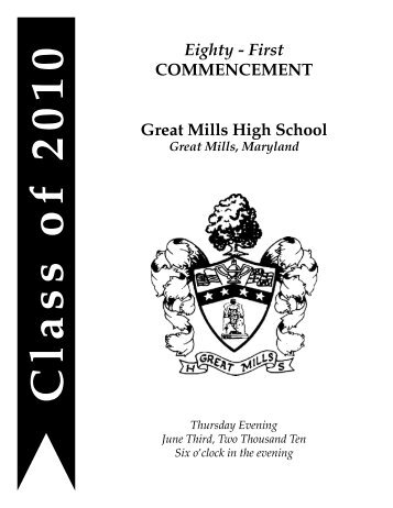 Eighty - First COMMENCEMENT Great Mills High School