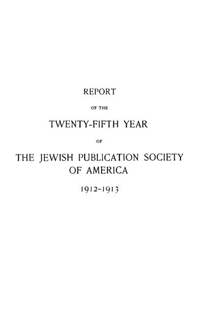 twenty-fifth year the jewish publication society of ... - AJC Archives