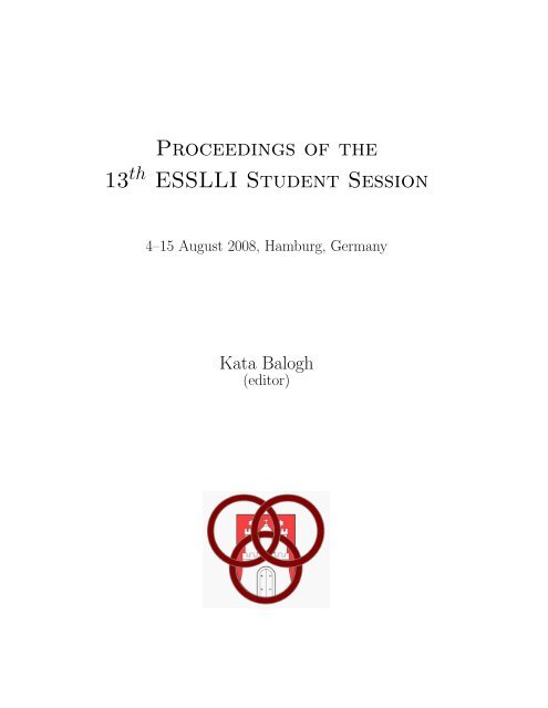 Proceedings of the 13 ESSLLI Student Session - Multiple Choices ...