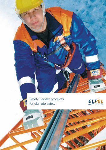 Safety Ladder products for ultimate safety - Eltel Networks