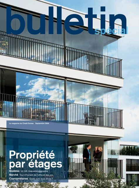 Propriété par étages : derrière la façade - Credit Suisse eMagazine