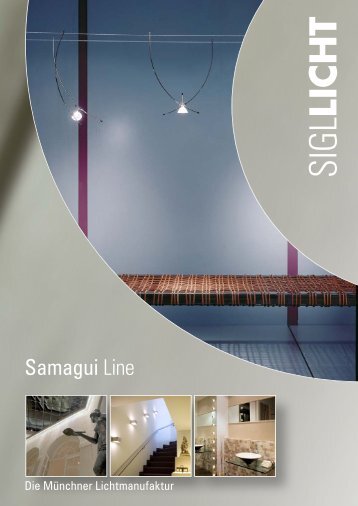 Samagui Line - Sigl Licht GmbH München
