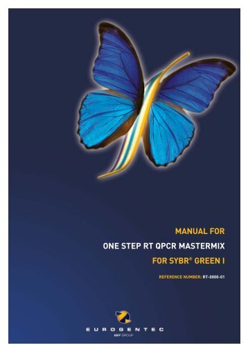 MANUAL FOR ONE STEP RT QPCR MASTERMIX ... - Eurogentec