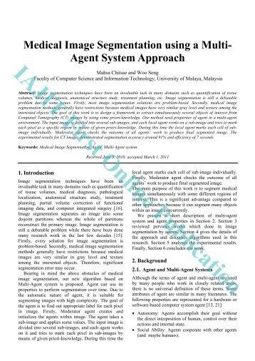 Medical Image Segmentation using a Multi- Agent System