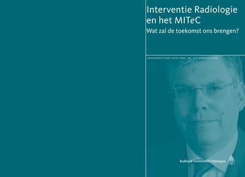 Interventie Radiologie en het MITeC - Nederlandse Vereniging voor ...