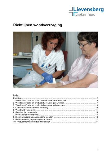 Richtlijnen wondverzorging - Lievensberg ziekenhuis