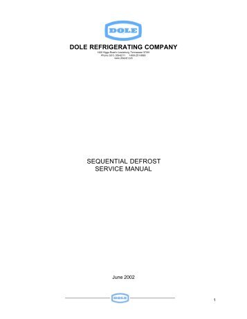 DOLE REFRIGERATING COMPANY SEQUENTIAL DEFROST ...