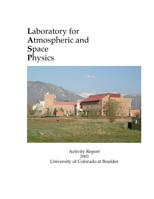 2005 - Laboratory for Atmospheric and Space Physics - University of ...