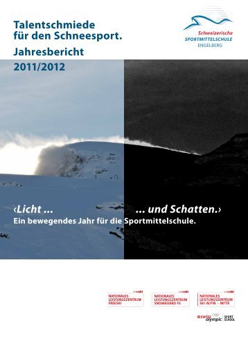 Jahresbericht Schuljahr 2011-2012 - Sportmittelschule Engelberg