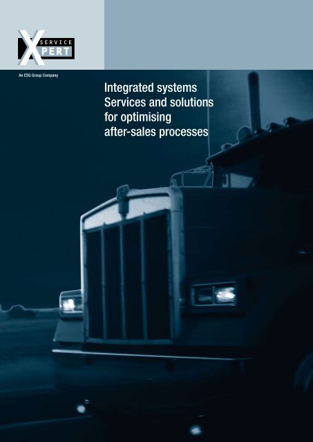 Integrated systems Services and solutions for optimising after ... - ESG
