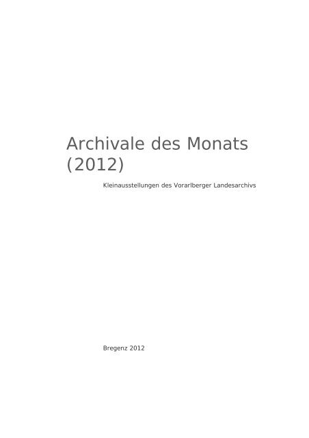 Archivale des Monats (2012) - Vorarlberg