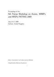 5th Patras Workshop on Axions, WIMPs and WISPs ... - DESY Library
