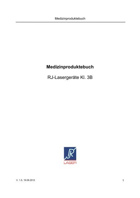 Medizinproduktebuch - RJ Laser