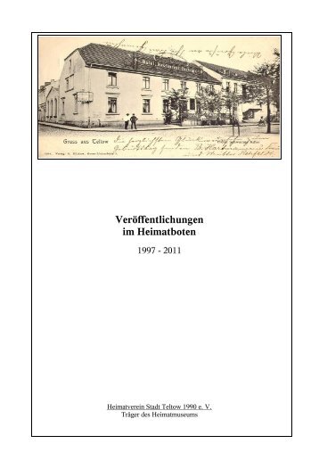Veröffentlichungen im Heimatboten - Heimatverein Stadt Teltow ...
