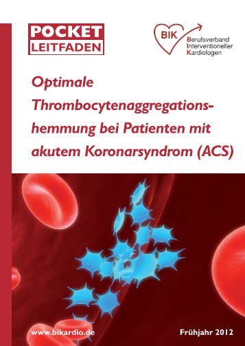 hemmung bei Patienten mit akutem Koronarsyndrom (ACS) - BIK