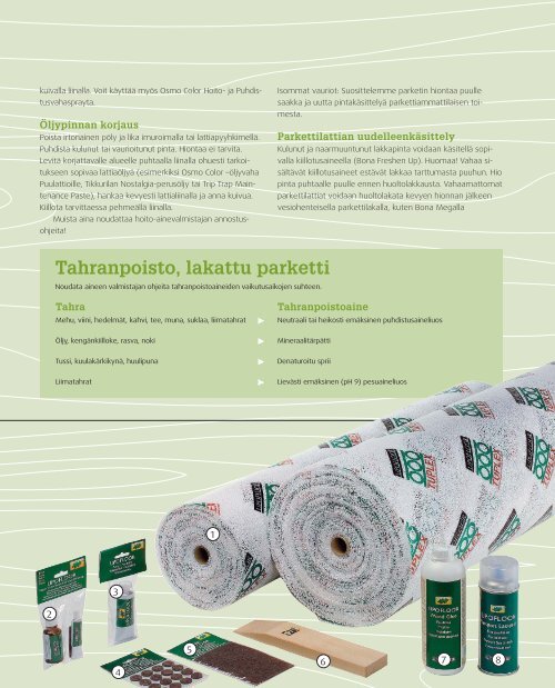 Kaikki näyttää paremmalta parketilla. - SmartPage