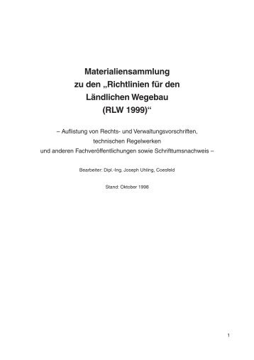 Richtlinien für den Ländlichen Wegebau (RLW 1999)