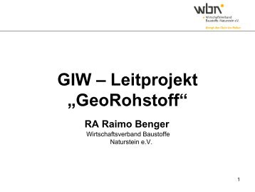GIW – Leitprojekt „GeoRohstoff“ RA Raimo Benger - GEOportal.NRW