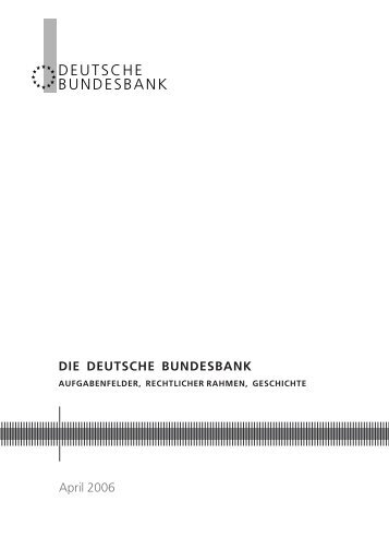 Die Deutsch Bundesbank - Aufgabenfelder ... - BuBa Insider