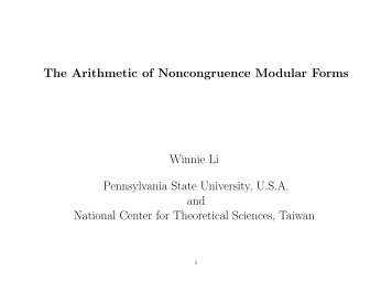 The Arithmetic of Noncongruence Modular Forms Winnie Li ...