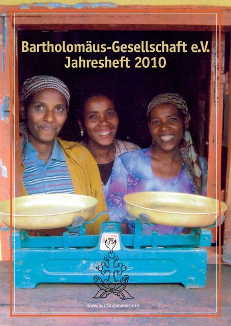 Jahresheft 2010.pdf - Bartholomäus-Gesellschaft eV