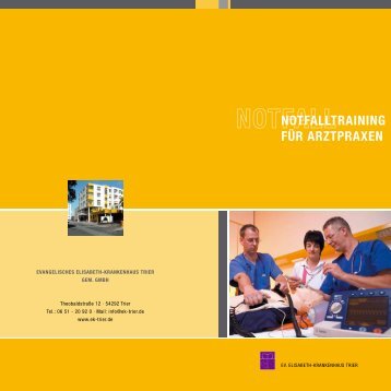 notfalltraining für arztpraxen - Ev. Elisabeth Krankenhaus Trier gGmbH