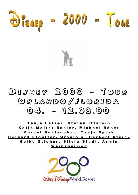 Disney 2000 – Tour Orlando/Florida 04. – 12.03.00 - CJD Homburg