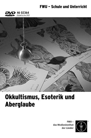 Okkultismus, Esoterik und Aberglaube