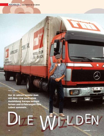 Vor 30 Jahren konnte man mit dem Lkw noch ohne ... - Jan Bergrath