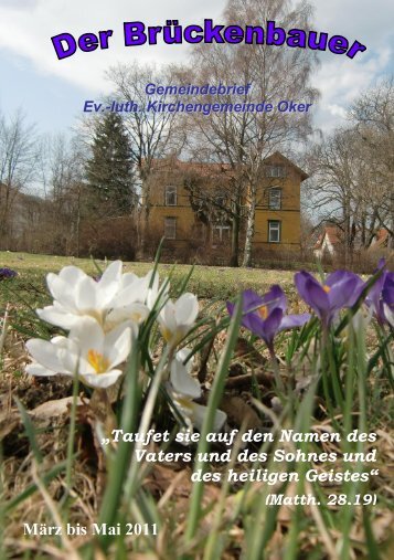 Gemeindebrief 2011-02 - Kirchengemeinde Oker