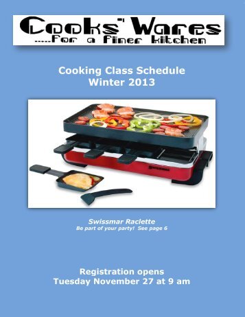 Cooking Class Schedule Winter 2013 - Cooks' Wares