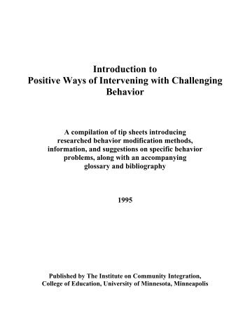 Introduction to Positive Ways of Intervening with Challenging Behavior