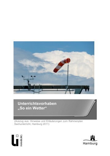 Unterrichtsvorhaben „So ein Wetter“ - Hamburger Bildungsserver