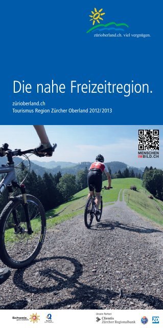 Die nahe Freizeitregion. - Tourismus Region Zürcher Oberland