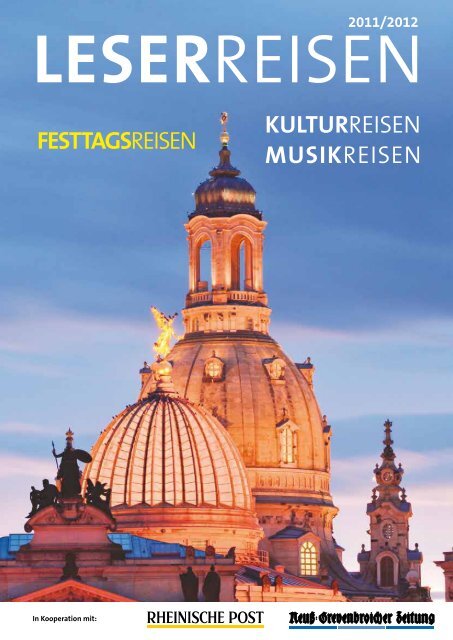 KULTURREISEN MUSIKREISEN FESTTAGSREISEN - Droste-Reisen