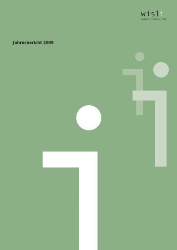 Jahresbericht 2009 (PDF, 2 MB) - Wisli.