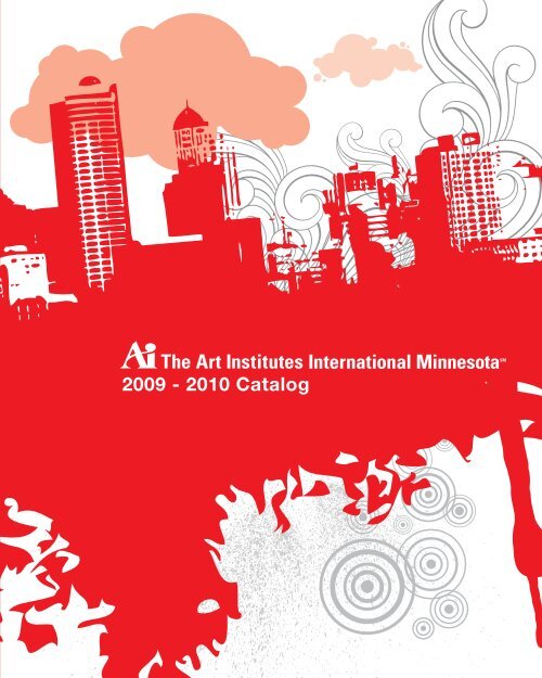 2009 - 2010 Catalog - The Art Institutes