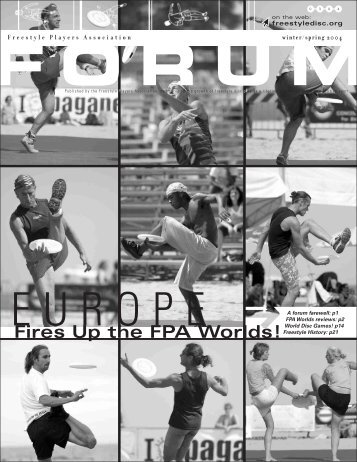 Fires Up the FPA Worlds! - Freestyle Frisbee Players Association