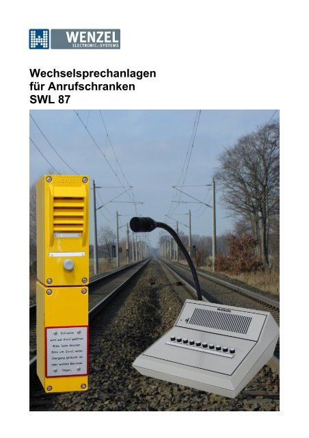 Wechselsprechanlage SWL 87 - Wenzel Elektronik GmbH