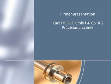EBERLE-Firmenpräsentation - Kurt Eberle GmbH