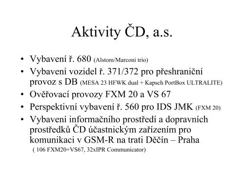 GSM-R – fáze I. - FEL