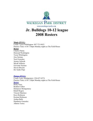 Jr. Bulldogs 10-12 league 2008 Rosters - Waukegan Park District