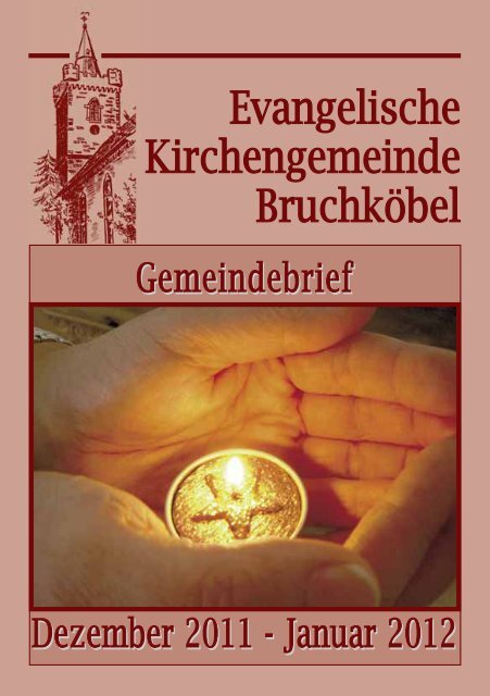 Gemeindebrief Dezember 2011 - Januar 2012 - Evangelische ...